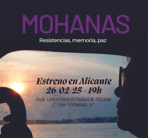 Cartel documental Mohanas. Resistencias, memoria, paz en Alicante