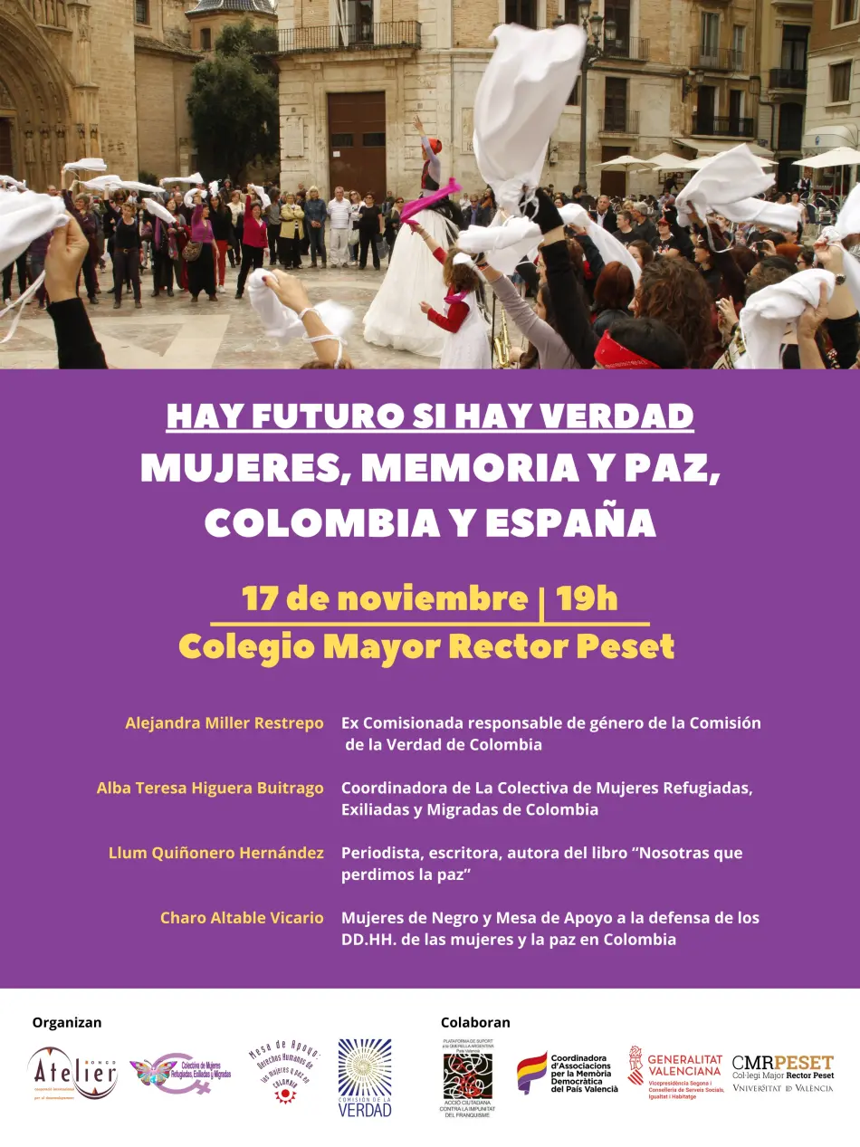 Cartel Acto Hay Futuro Si Hay Verdad" Alejandra Miller