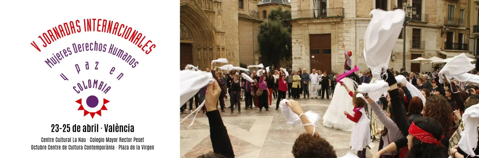 V Jornadas Internacionales Mujeres Derechos Humanos y Paz en Colombia